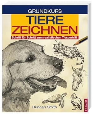 Seller image for Grundkurs Tiere Zeichnen for sale by BuchWeltWeit Ludwig Meier e.K.