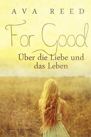 Seller image for For Good for sale by BuchWeltWeit Ludwig Meier e.K.