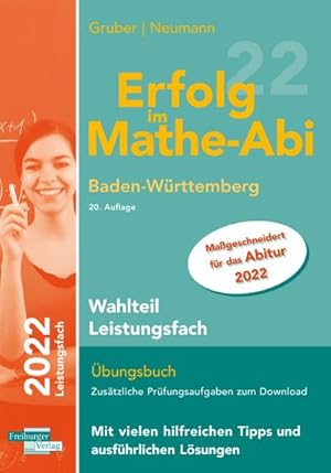 Immagine del venditore per Erfolg im Mathe-Abi 2022 Wahlteil Leistungsfach Baden-Wrttemberg venduto da BuchWeltWeit Ludwig Meier e.K.