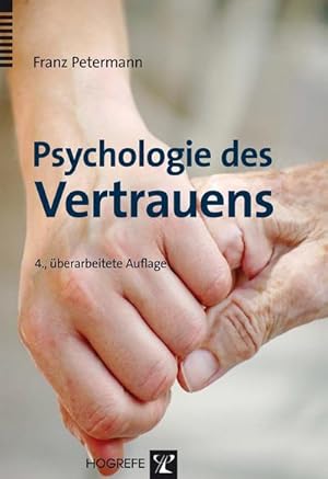 Immagine del venditore per Psychologie des Vertrauens venduto da BuchWeltWeit Ludwig Meier e.K.