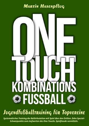 Bild des Verkufers fr One-Touch-Kombinationsfuball zum Verkauf von BuchWeltWeit Ludwig Meier e.K.