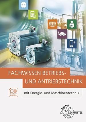 Bild des Verkufers fr Fachwissen Betriebs- und Antriebstechnik zum Verkauf von BuchWeltWeit Ludwig Meier e.K.
