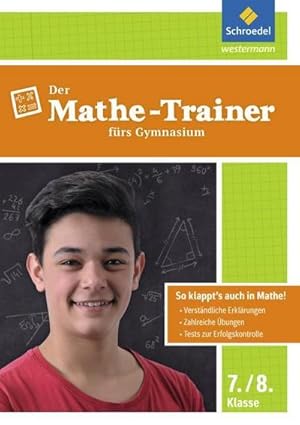 Bild des Verkufers fr Mathe-Trainer fr das Gymnasium 7/8 zum Verkauf von BuchWeltWeit Ludwig Meier e.K.
