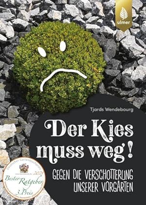 Seller image for Der Kies muss weg for sale by BuchWeltWeit Ludwig Meier e.K.