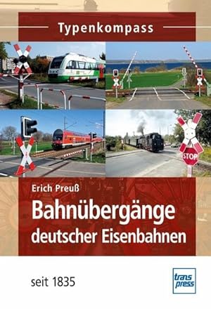 Seller image for Bahnbergnge deutscher Eisenbahnen for sale by BuchWeltWeit Ludwig Meier e.K.