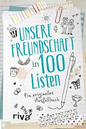 Seller image for Unsere Freundschaft in 100 Listen for sale by BuchWeltWeit Ludwig Meier e.K.