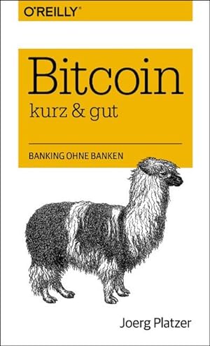 Image du vendeur pour Bitcoin - kurz & gut mis en vente par BuchWeltWeit Ludwig Meier e.K.