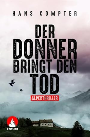 Image du vendeur pour Der Donner bringt den Tod mis en vente par BuchWeltWeit Ludwig Meier e.K.