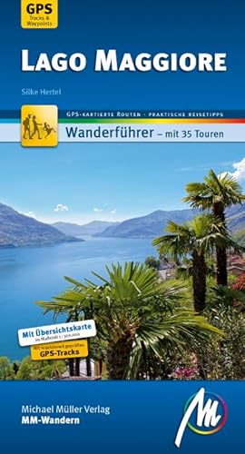 Seller image for Lago Maggiore MM-Wandern for sale by BuchWeltWeit Ludwig Meier e.K.