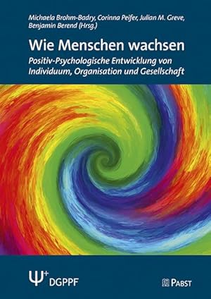 Bild des Verkufers fr Wie Menschen wachsen zum Verkauf von BuchWeltWeit Ludwig Meier e.K.
