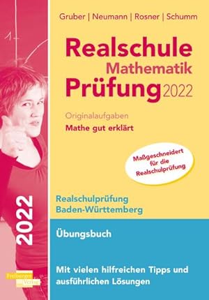 Immagine del venditore per Realschule Mathematik-Prfung 2022 Originalaufgaben Mathe gut erklrt Baden-Wrttemberg venduto da BuchWeltWeit Ludwig Meier e.K.