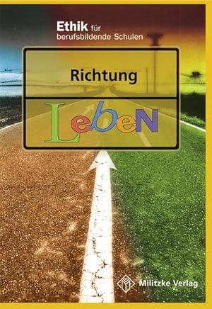 Bild des Verkufers fr Richtung Leben. Lehrbuch. Sachsen, Sachsen-Anhalt, Thringen zum Verkauf von BuchWeltWeit Ludwig Meier e.K.
