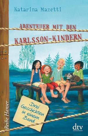 Bild des Verkufers fr Abenteuer mit den Karlsson-Kindern zum Verkauf von BuchWeltWeit Ludwig Meier e.K.