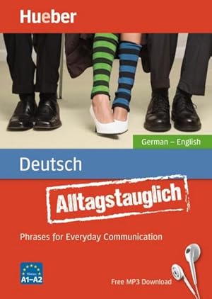 Seller image for Alltagstauglich Deutsch. German - English / Buch mit MP3-Download for sale by BuchWeltWeit Ludwig Meier e.K.