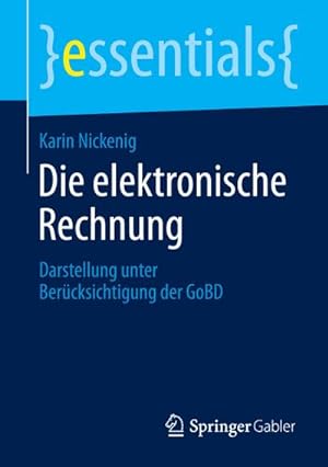Immagine del venditore per Die elektronische Rechnung venduto da BuchWeltWeit Ludwig Meier e.K.