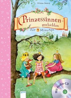Bild des Verkufers fr Prinzessinnengeschichten fr 3 Minuten zum Verkauf von BuchWeltWeit Ludwig Meier e.K.