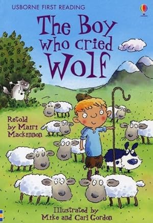 Image du vendeur pour The Boy who cried Wolf mis en vente par BuchWeltWeit Ludwig Meier e.K.