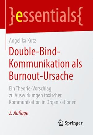 Imagen del vendedor de Double-Bind-Kommunikation als Burnout-Ursache a la venta por BuchWeltWeit Ludwig Meier e.K.