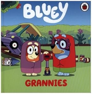 Seller image for Bluey: Grannies for sale by BuchWeltWeit Ludwig Meier e.K.