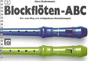 Seller image for Blockflten-ABC. Bd.3. Bd.3 for sale by BuchWeltWeit Ludwig Meier e.K.