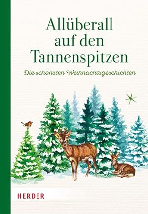 Bild des Verkufers fr Allberall auf den Tannenspitzen zum Verkauf von BuchWeltWeit Ludwig Meier e.K.