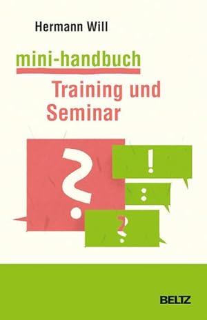 Bild des Verkufers fr Mini-Handbuch Training und Seminar zum Verkauf von BuchWeltWeit Ludwig Meier e.K.