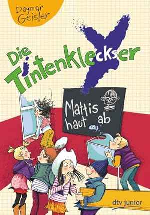 Seller image for Die Tintenkleckser 03 - Mattis haut ab for sale by BuchWeltWeit Ludwig Meier e.K.