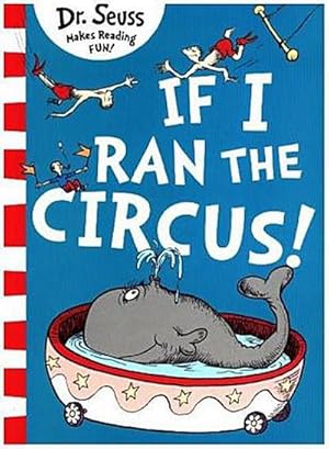 Seller image for If I Ran The Circus for sale by BuchWeltWeit Ludwig Meier e.K.