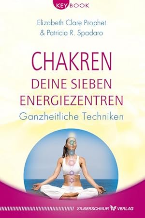 Seller image for Chakren - Deine sieben Energiezentren for sale by BuchWeltWeit Ludwig Meier e.K.