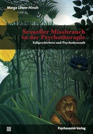 Bild des Verkufers fr Sexueller Missbrauch in der Psychotherapie zum Verkauf von BuchWeltWeit Ludwig Meier e.K.