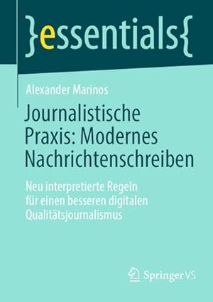 Image du vendeur pour Journalistische Praxis: Modernes Nachrichtenschreiben mis en vente par BuchWeltWeit Ludwig Meier e.K.