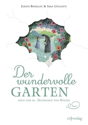 Image du vendeur pour Der wundervolle Garten mis en vente par BuchWeltWeit Ludwig Meier e.K.
