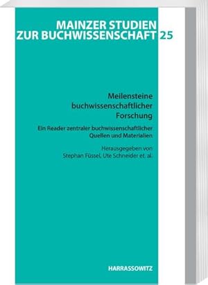 Immagine del venditore per Meilensteine buchwissenschaftlicher Forschung venduto da BuchWeltWeit Ludwig Meier e.K.