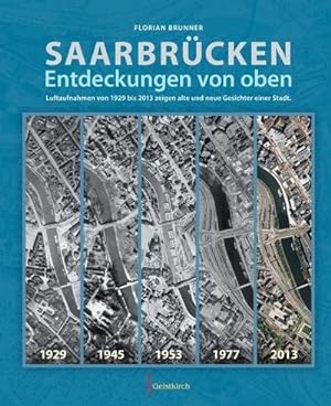 Seller image for Saarbrcken - Entdeckungen von oben for sale by BuchWeltWeit Ludwig Meier e.K.