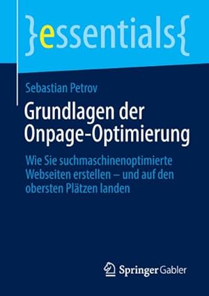 Imagen del vendedor de Grundlagen der Onpage-Optimierung a la venta por BuchWeltWeit Ludwig Meier e.K.