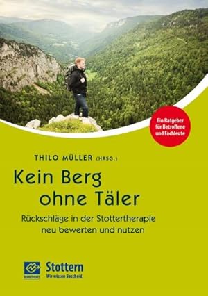 Seller image for Kein Berg ohne Tler for sale by BuchWeltWeit Ludwig Meier e.K.