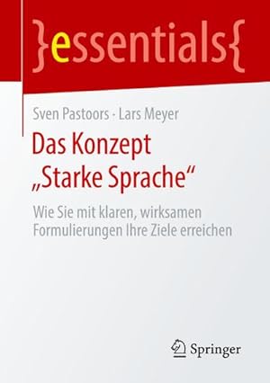 Bild des Verkufers fr Das Konzept Starke Sprache zum Verkauf von BuchWeltWeit Ludwig Meier e.K.