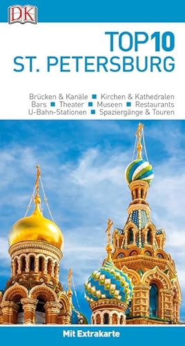 Imagen del vendedor de Top 10 Reisefhrer St. Petersburg, m. 1 Karte, m. 1 Beilage a la venta por BuchWeltWeit Ludwig Meier e.K.