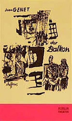 Imagen del vendedor de Der Balkon a la venta por BuchWeltWeit Ludwig Meier e.K.