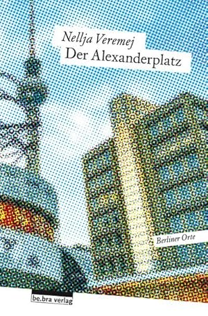 Bild des Verkufers fr Der Alexanderplatz zum Verkauf von BuchWeltWeit Ludwig Meier e.K.