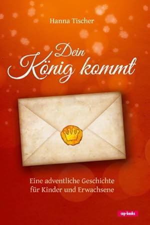 Image du vendeur pour Dein Knig kommt mis en vente par BuchWeltWeit Ludwig Meier e.K.