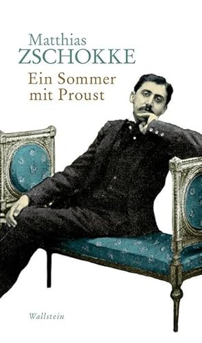 Seller image for Ein Sommer mit Proust for sale by BuchWeltWeit Ludwig Meier e.K.