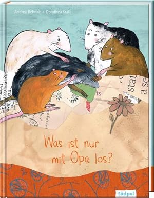 Seller image for Was ist nur mit Opa los? for sale by BuchWeltWeit Ludwig Meier e.K.