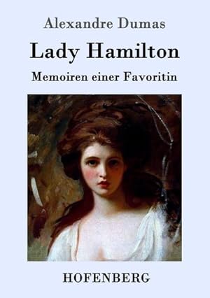 Bild des Verkufers fr Lady Hamilton zum Verkauf von BuchWeltWeit Ludwig Meier e.K.