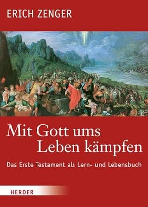 Seller image for Mit Gott ums Leben kmpfen for sale by BuchWeltWeit Ludwig Meier e.K.