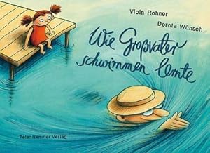 Imagen del vendedor de Wie Grovater schwimmen lernte a la venta por BuchWeltWeit Ludwig Meier e.K.