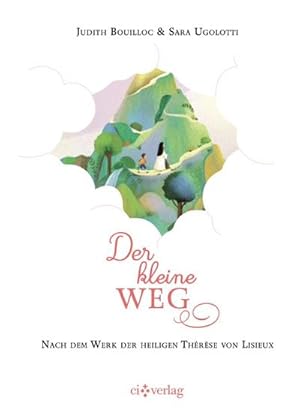 Image du vendeur pour Der kleine Weg mis en vente par BuchWeltWeit Ludwig Meier e.K.