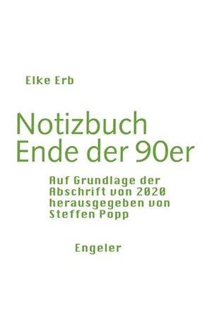 Imagen del vendedor de Notizbuch Ende der 90er a la venta por BuchWeltWeit Ludwig Meier e.K.