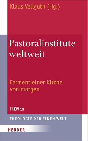 Image du vendeur pour Pastoralinstitute weltweit mis en vente par BuchWeltWeit Ludwig Meier e.K.