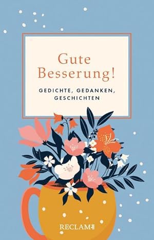 Imagen del vendedor de Gute Besserung! a la venta por BuchWeltWeit Ludwig Meier e.K.